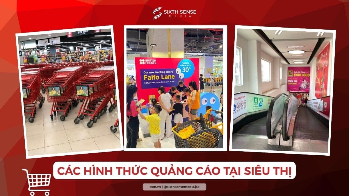 Top 17 Các Hình Thức Quảng Cáo Tại Siêu Thị Hiệu Quả Nhất 2026