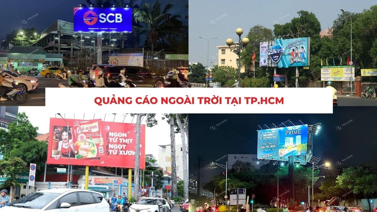 Quảng Cáo Ngoài Trời Tại TP.HCM: Báo Giá, Công Ty Cung Cấp Dịch Vụ