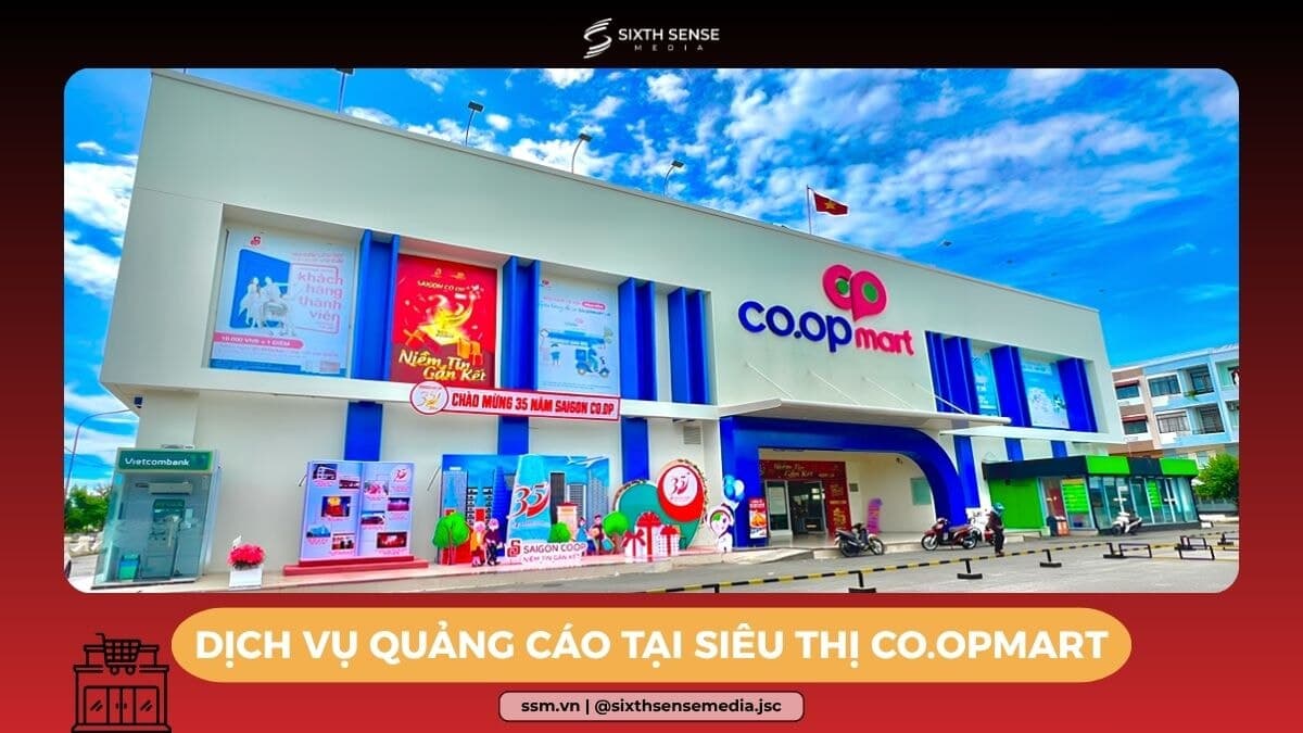 Quảng Cáo Tại Siêu Thị Co.opmart Toàn Quốc: Hình Thức & Báo Giá 2026