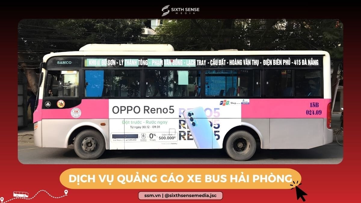 Quảng Cáo Xe Bus Tại Hải Phòng: Hình Thức Và Báo Giá 2026