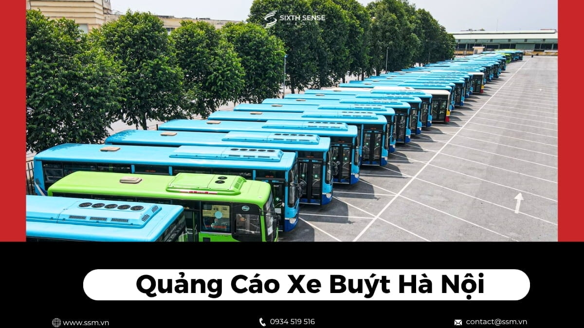 Quảng Cáo Xe Bus Hà Nội: Hình Thức, Tuyến Xe Và Báo Giá 2026