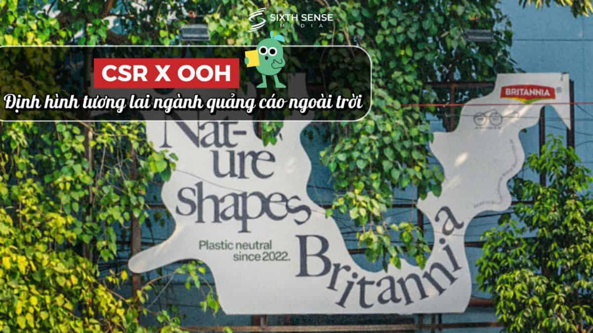 OOH xanh và CSR: Xu hướng định hình tương lai quảng cáo ngoài trời