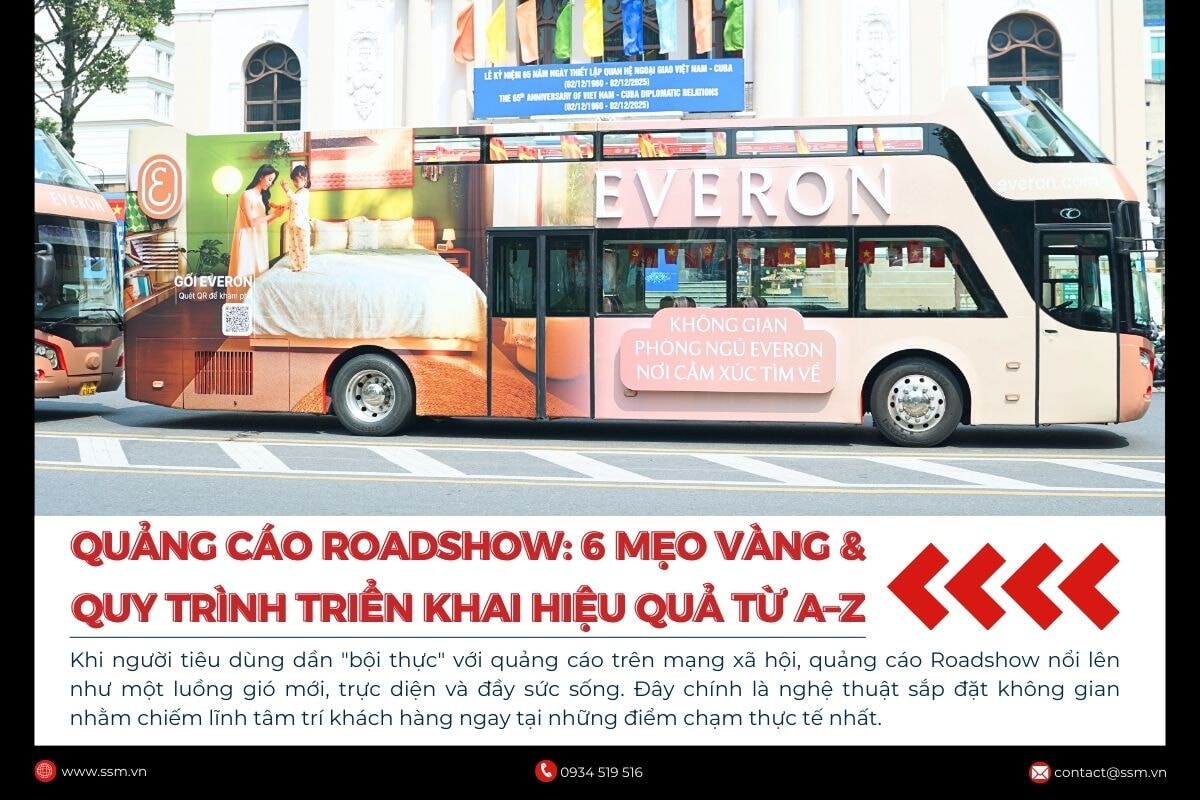 QUẢNG CÁO ROADSHOW: 6 MẸO VÀNG & QUY TRÌNH TRIỂN KHAI HIỆU QUẢ TỪ A–Z