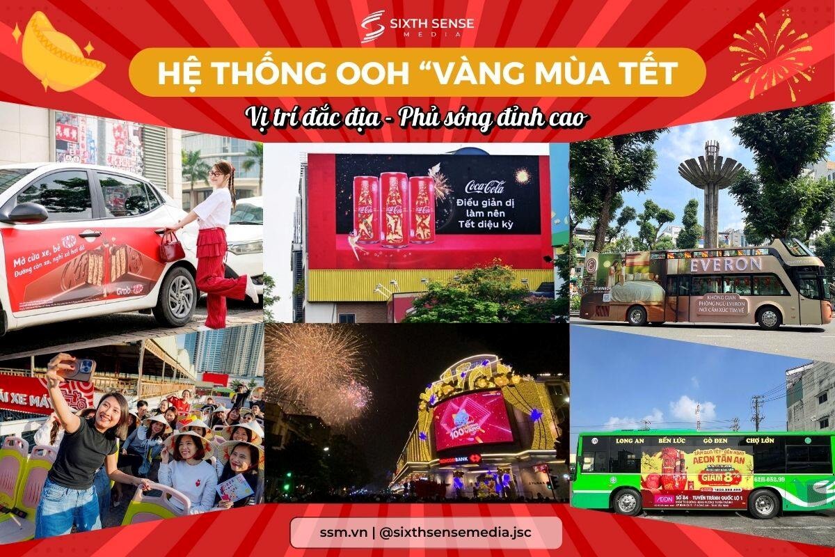 HỆ THỐNG OOH “VÀNG” MÙA TẾT: VỊ TRÍ ĐẮC ĐỊA – PHỦ SÓNG ĐỈNH CAO