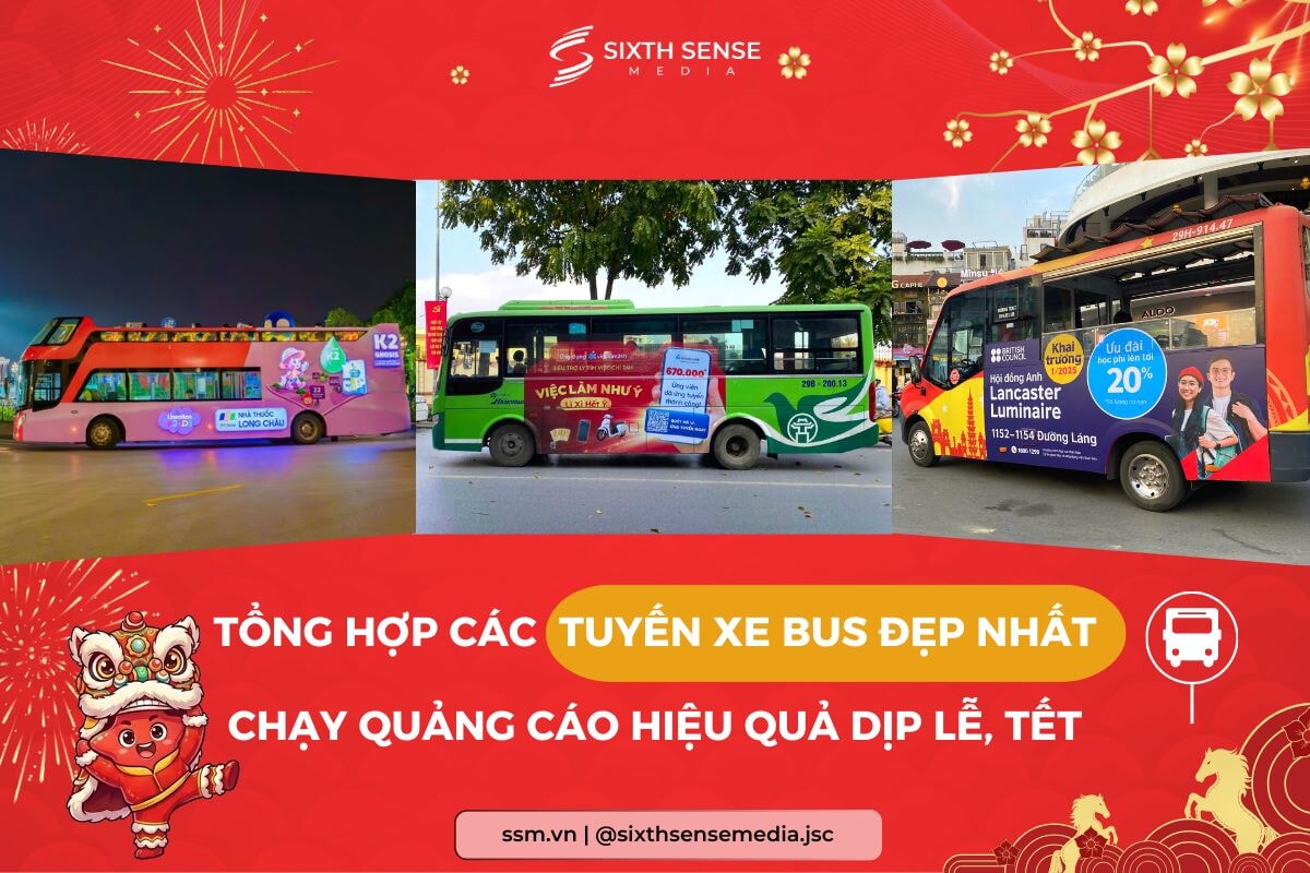 TỔNG HỢP CÁC TUYẾN BUS “ĐẸP” NHẤT ĐỂ CHẠY QUẢNG CÁO DỊP LỄ TẾT