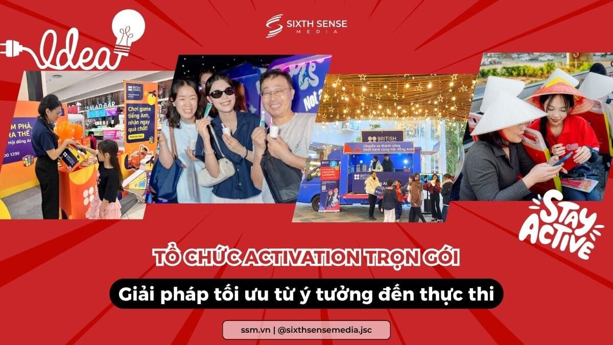 Dịch Vụ Tổ Chức Activation- Giải Pháp Kích Hoạt Thương Hiệu Hiệu Quả