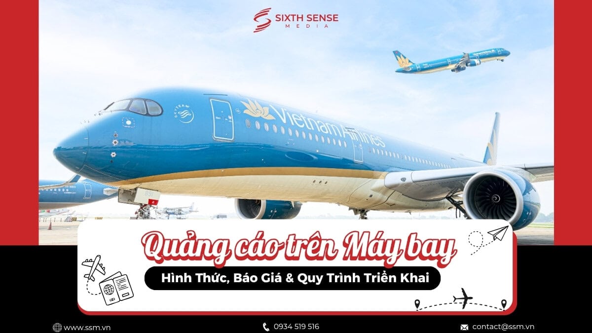 Dịch Vụ Quảng Cáo Trên Máy Bay: Báo Giá Và Quy Trình Triển Khai