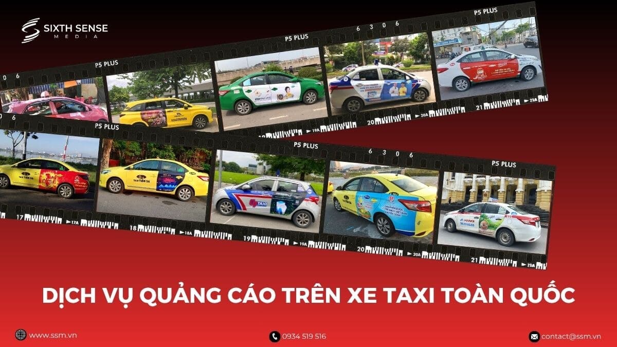 Dịch Vụ Quảng Cáo Trên Xe Taxi: Báo Giá, Hình Thức Và Quy Trình