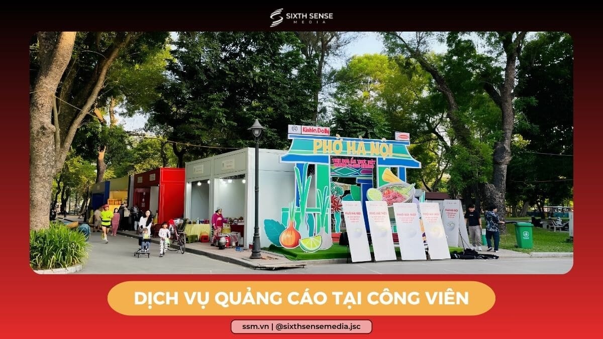 Dịch Vụ Quảng Cáo Công Viên Toàn Quốc: Báo Giá 2026 