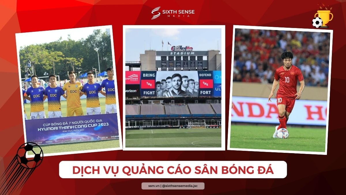Dịch Vụ Quảng Cáo Sân Bóng Đá: Báo Giá Và Quy Trình Triển Khai 