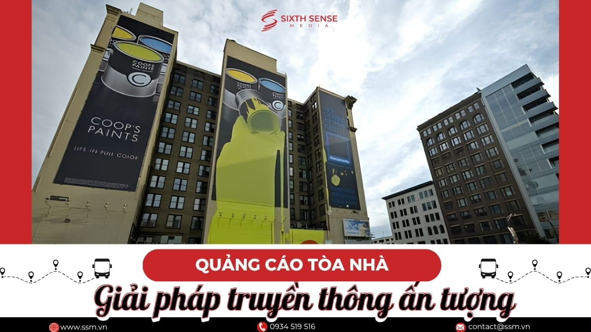 Dịch Vụ Quảng Cáo Tòa Nhà, Chung Cư, Cao Ốc: Hình Thức Và Báo Giá 