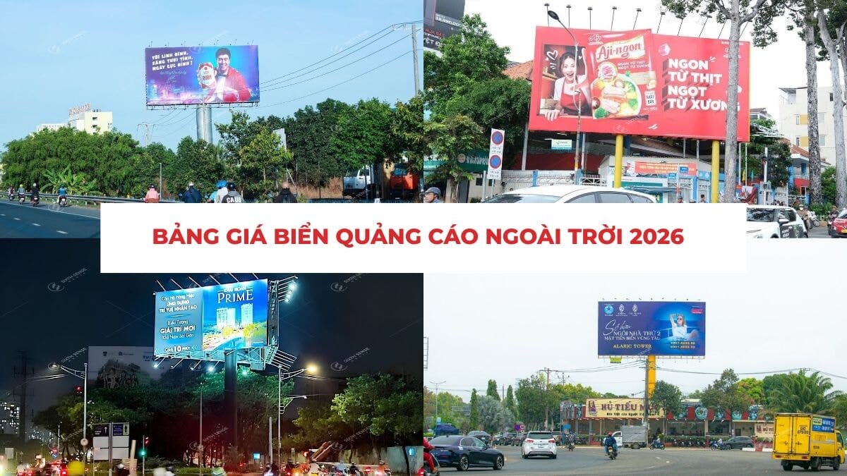 Báo Giá Biển Quảng Cáo Ngoài Trời 2026 Chi Tiết