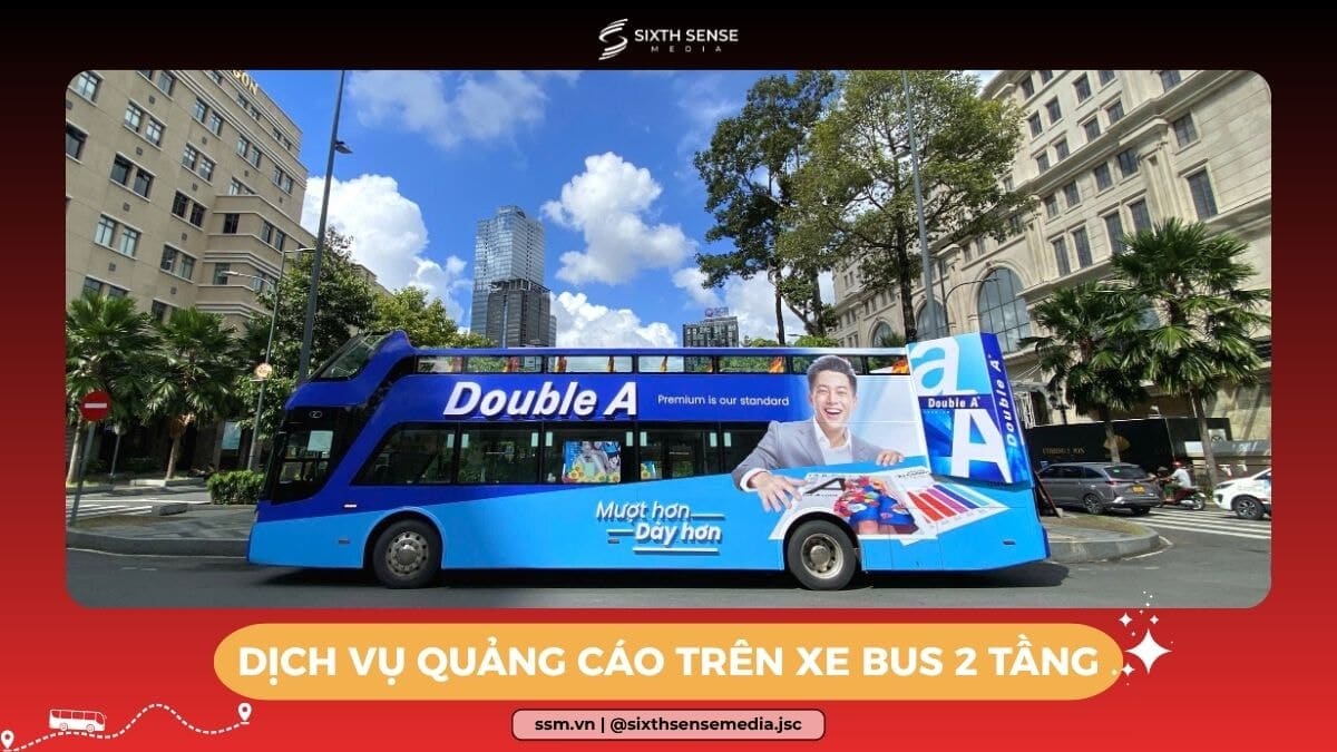 Quảng Cáo Trên Xe Bus 2 Tầng: Hình Thức, Quy Trình Và Báo Giá 2026