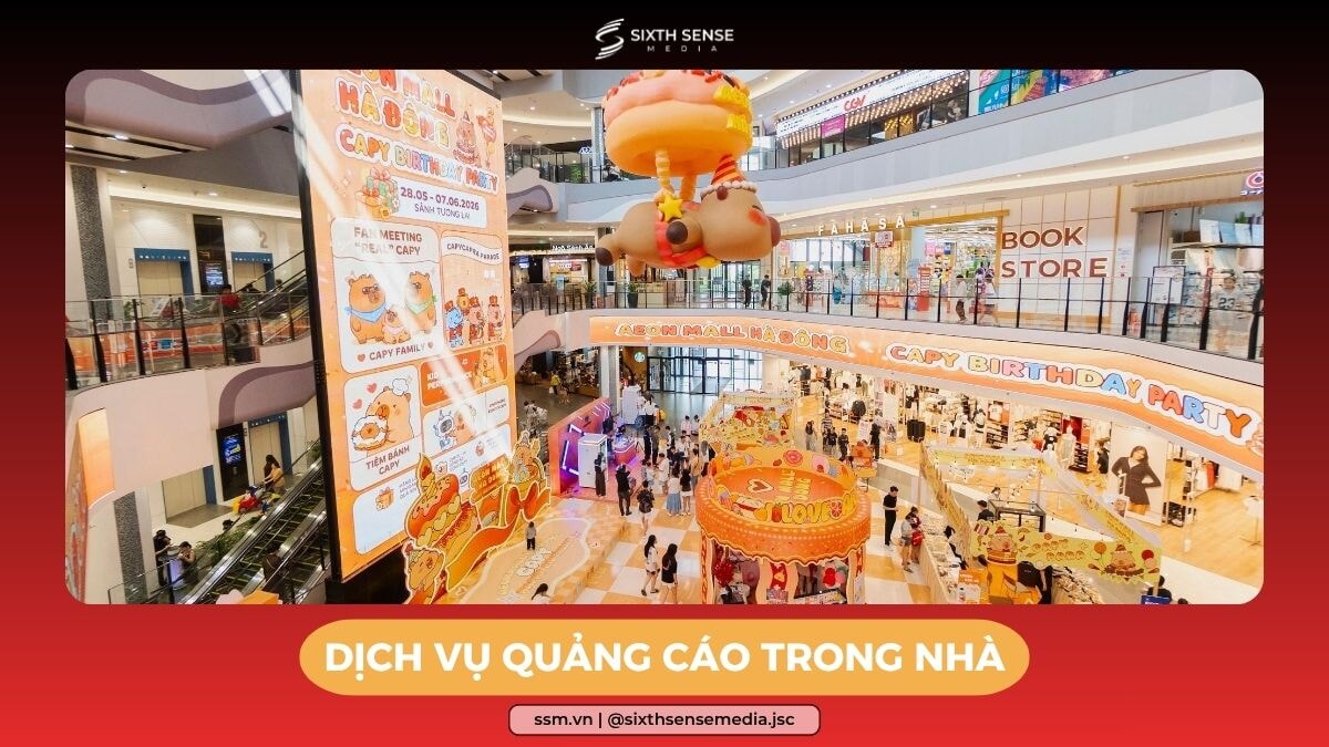 Dịch Vụ Quảng Cáo Trong Nhà Indoor Trọn Gói Toàn Quốc 